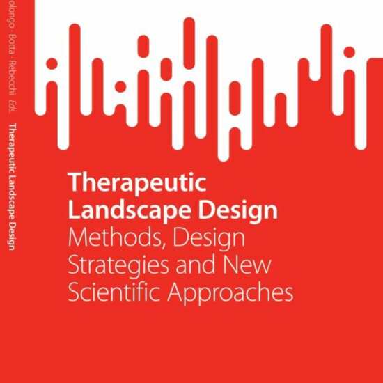 SPRINGER: Therapeutic Landscape Design Methods, Design Strategies and New Scientific Approaches